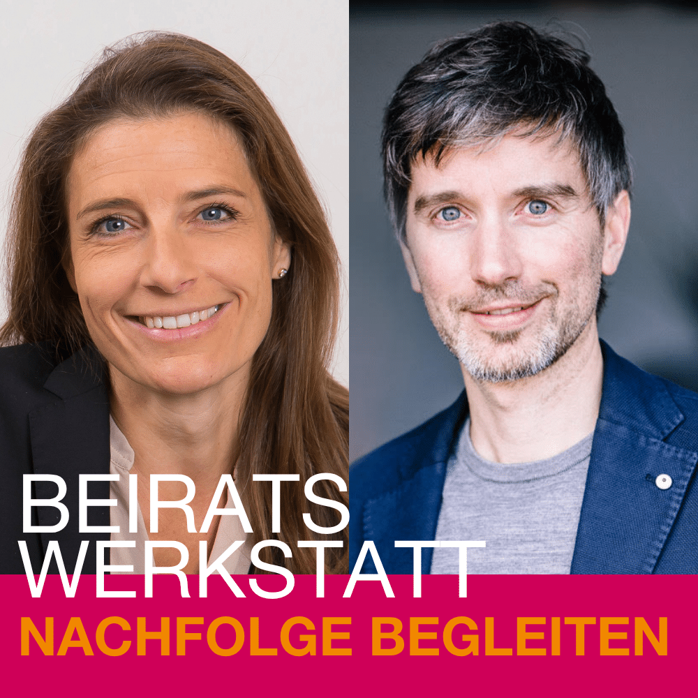 Beiratswerkstatt – Nachfolge begleiten